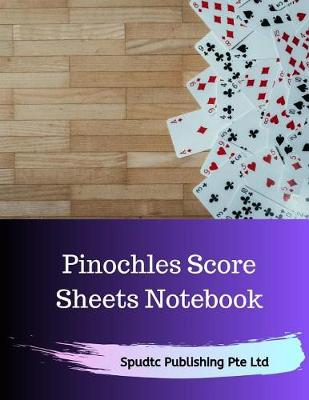 Book cover for Pinochles Score Sheets Notebook