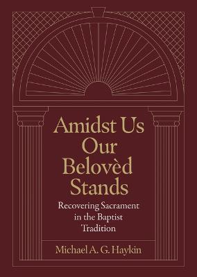 Book cover for Amidst Us Our Beloved Stands