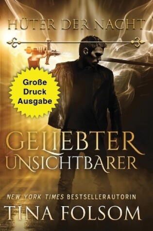 Cover of Geliebter Unsichtbarer (Große Druckausgabe)