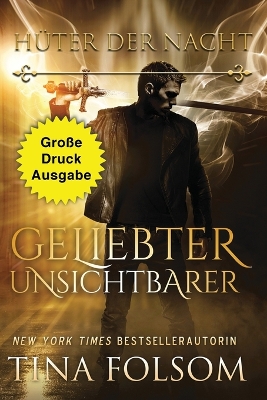 Book cover for Geliebter Unsichtbarer (Große Druckausgabe)