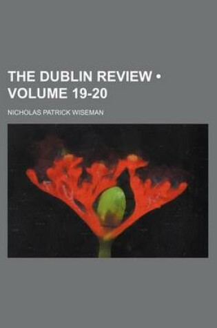 Cover of The Dublin Review (Volume 19-20)