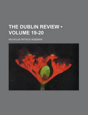 Book cover for The Dublin Review (Volume 19-20)