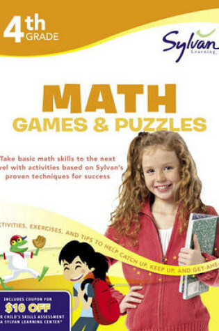 Cover of Fourth Grade Math Games & Puzzles (Sylvan Workbooks)