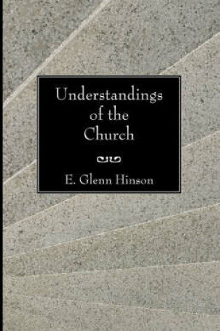 Cover of Understandings of the Church