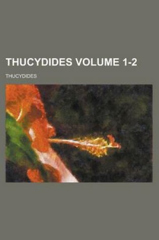 Cover of Thucydides Volume 1-2