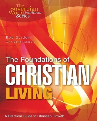 Book cover for The Foundations of Christian Living