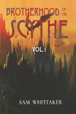 Book cover for Brotherhood of the Scythe, Vol. 1