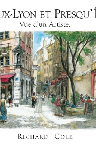 Cover of VIEUX LYON ET PRESQU' ÎLE.