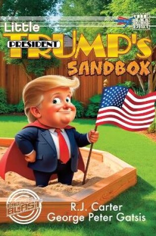 Cover of Little President Trump's Sandbox (Digest)