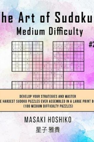 Cover of The Art of Sudokus Medium Difficulty #25