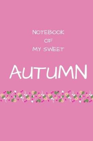 Cover of Notebook of my sweet Autumn