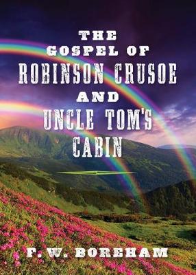 Book cover for The Gospel of Robinson Crusoe and Uncle Tom's Cabin