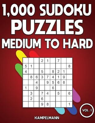 Cover of 1,000 Sudoku Puzzles Medium to Hard