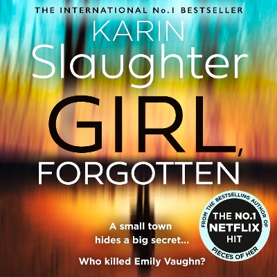 Girl, Forgotten by Karin Slaughter