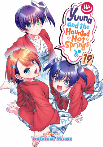 Cover of Yuuna and the Haunted Hot Springs Vol. 19