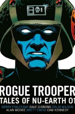 Cover of Rogue Trooper: Tales of Nu-Earth 01