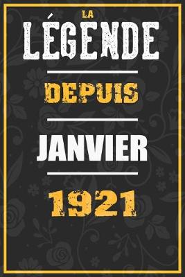 Book cover for La Legende Depuis JANVIER 1921