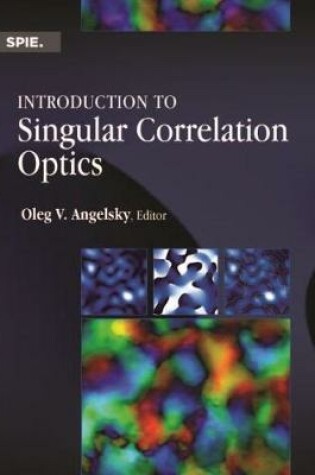 Cover of Introduction to Singular Correlation Optics