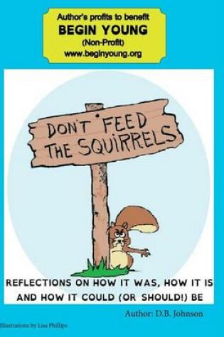 Cover of Don't Feed the Squirrels