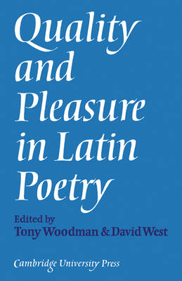 Book cover for Quality and Pleasure in Latin Poetry