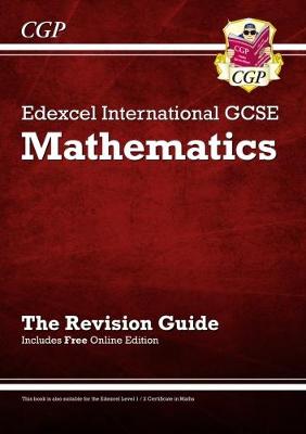 Book cover for Edexcel Certificate / International GCSE Maths Revision Guide with online edition (A*-G)