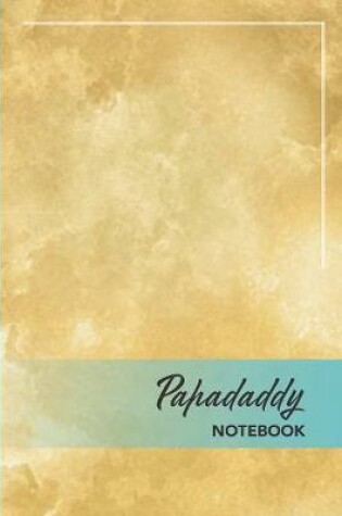 Cover of Papadaddy Notebook