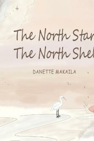 Cover of The North Star, The North Shell