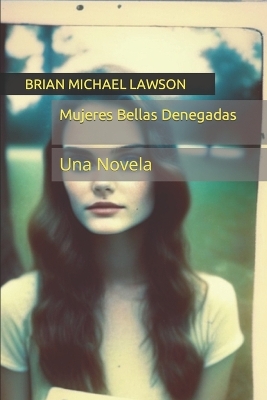 Book cover for Mujeres Bellas Denegadas