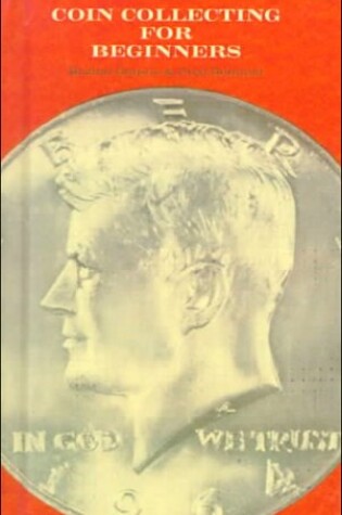 Cover of Coin Collecting for Beginner's