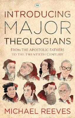 Book cover for Introducing Major Theologians