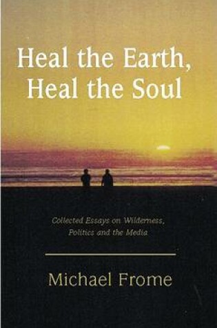 Cover of Heal the Earth, Heal the Soul
