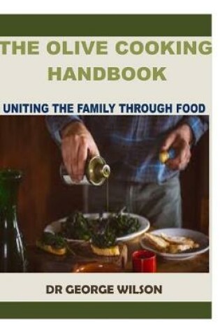 Cover of The Olive Cooking Handbook