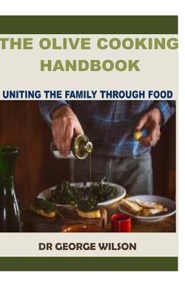 Book cover for The Olive Cooking Handbook