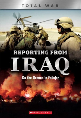 Cover of Reporting from Iraq (X Books: Total War)