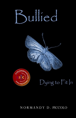 Book cover for Bullied Dying to Fit In