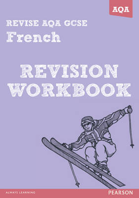 Cover of REVISE AQA: GCSE French Revision Workbook