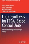 Book cover for Logic Synthesis for FPGA-Based Control Units