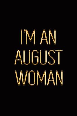 Book cover for I'm an August Woman