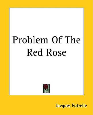 Book cover for Problem of the Red Rose