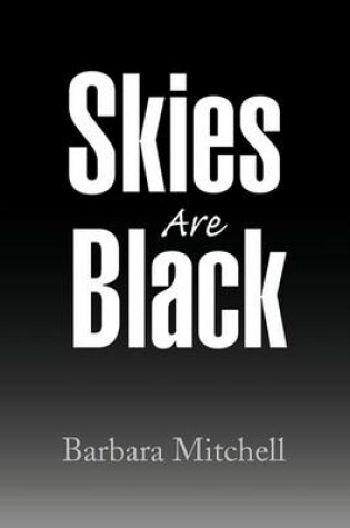 Cover of Skies Are Black