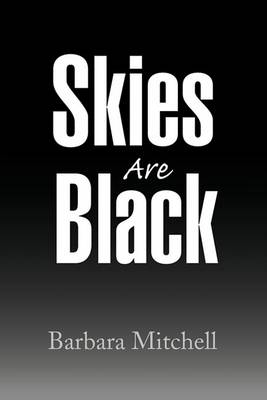 Book cover for Skies Are Black