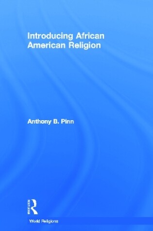 Cover of Introducing African American Religion