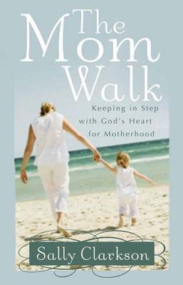 Book cover for The Mom Walk