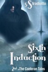 Book cover for Sixth Induction