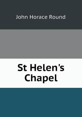 Book cover for St Helen's Chapel