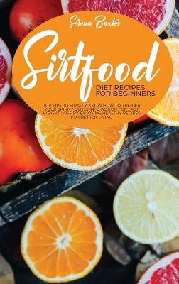 Book cover for Sirtfood Diet Recipes For Beginners