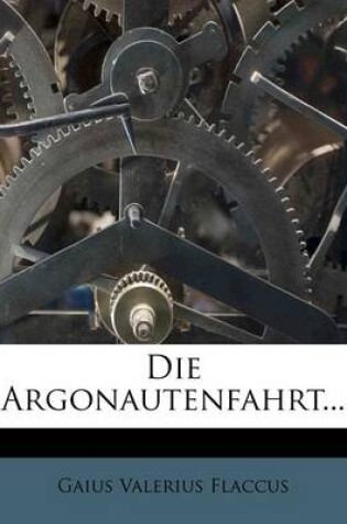 Cover of Die Argonautenfahrt...