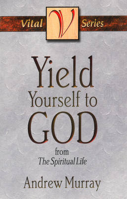 Book cover for Yield Yourself to God