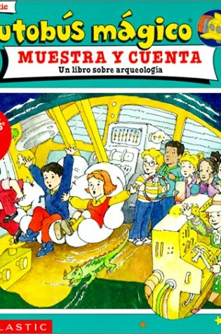 Cover of El Autobus Magico Muestra y Cuenta