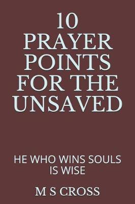 Book cover for 10 Prayer Points for the Unsaved